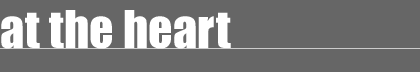 at the heart