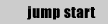 jump start